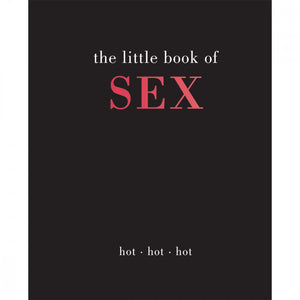 Little Book of Sex: Hot Hot Hot Books & Games > Instructional Books Quadrille 