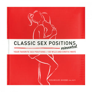 Classic Sex Positions: Reinvented