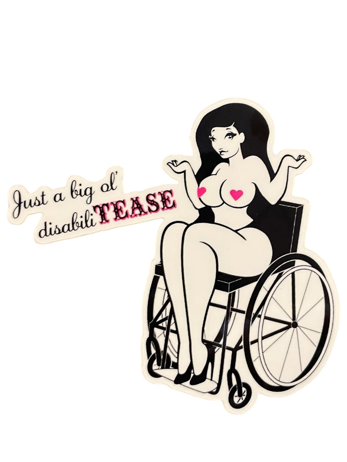 DisabiliTEASE Sticker