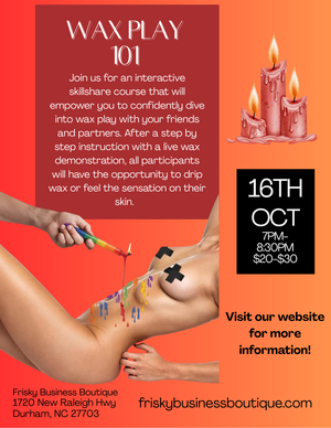 Wax Play 101 - Oct. 16th