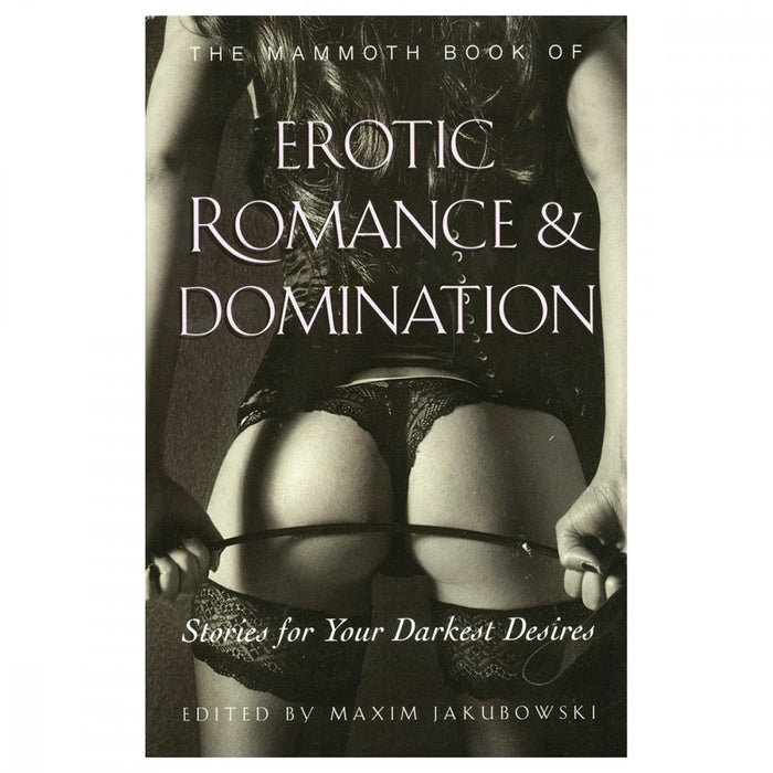 Mammoth Book of Erotic Romance and Domination