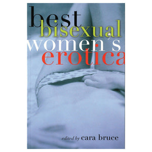 Best Bisexual Women's Erotica Books & Games > Erotica Cleis Press 