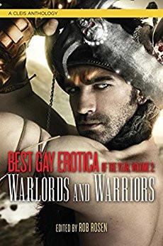 Best Gay Erotica of the Year, Volume 2: Warlords and Warriors Books & Games > Erotica Cleis Press 