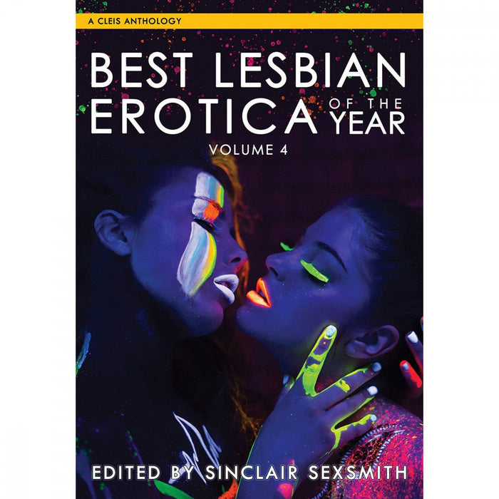 Best Lesbian Erotica of the Year: Volume 4
