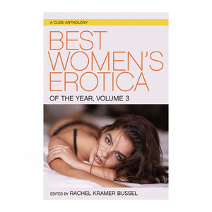 Best Women's Erotica of the Year: Volume 3 Books & Games > Erotica Cleis Press 