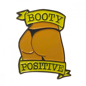 Booty Positive Enamel Pins Bachelorette & Novelty Geeky & Kinky Caramel 