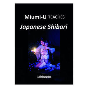 Miumi-U Teaches Japanese Shibari Books & Games > Instructional Books Kahboom 