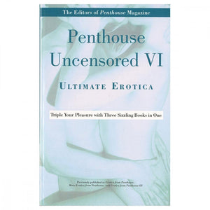 Penthouse Uncensored VI Ultimate Erotica Books & Games > Instructional Books Hachette Book Group 